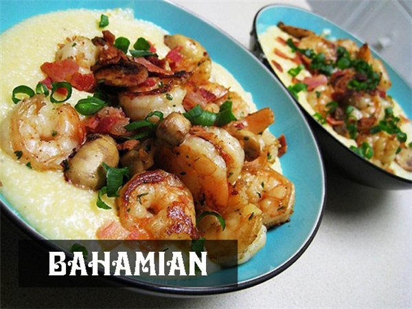 Bữa sáng của người Bahamian khá "nhẹ bụng" với cháo ngô hoặc yến mạch ăn cùng tôm và thịt tẩm gia vị.